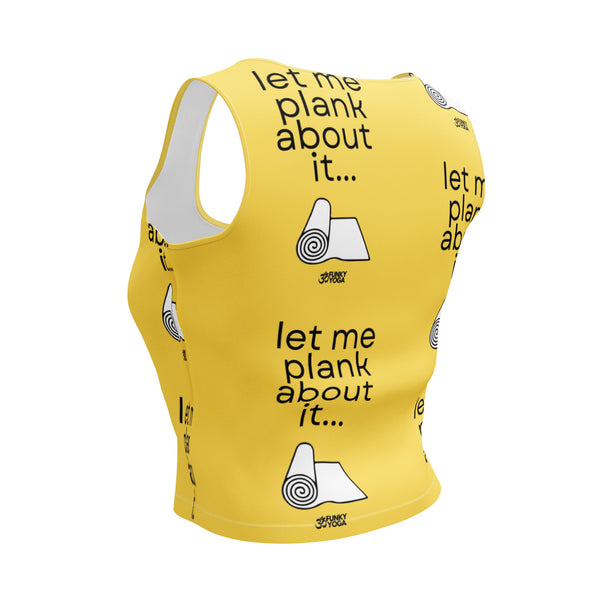 Let Me Plank Crop Top