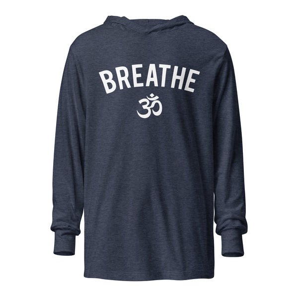 Breathe Om - Unisex Hooded long-sleeve tee