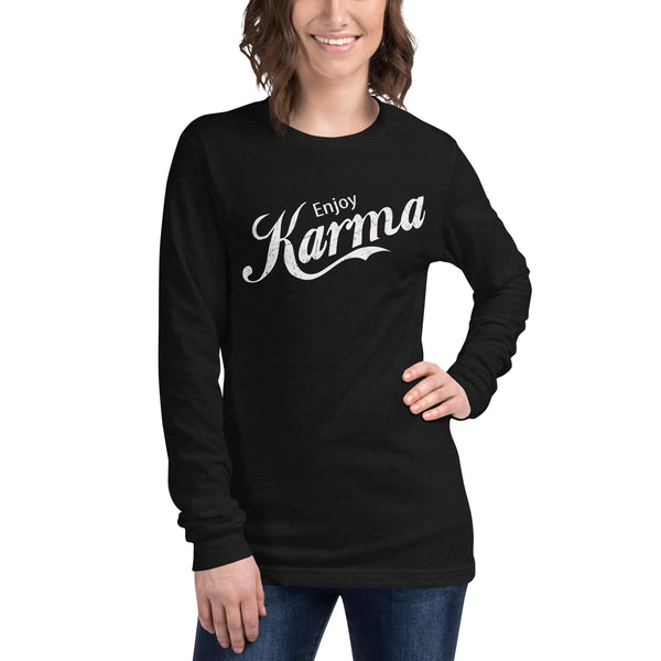 Enjoy Karma - Unisex Cotton Long Sleeve Tee