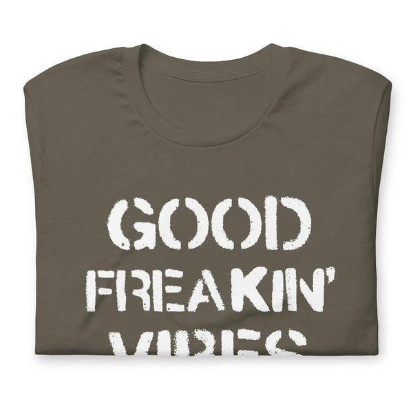Good Freakin' Vibes - Unisex Cotton T-shirt