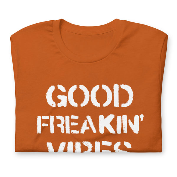 Good Freakin' Vibes - Unisex Cotton T-shirt
