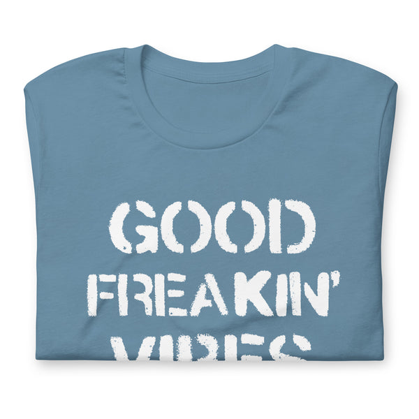 Good Freakin' Vibes - Unisex Cotton T-shirt